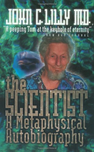 Lilly The Scientist A Metaphysical Autobiography 0003 Edition; 