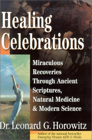 Leonard G. Horowitz Healing Celebrations 