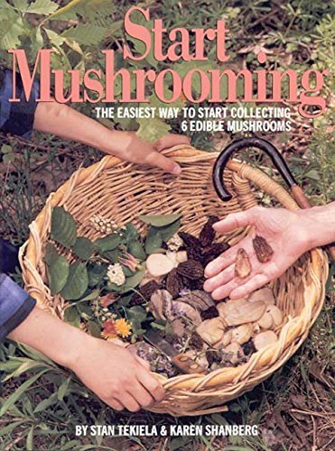 Stan Tekiela/Start Mushrooming