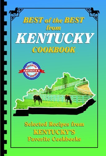 Gwen Mckee Best Of The Best From Kentucky Selected Recipes From Kentucky's Favorite Cookboo 