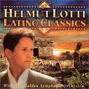 Helmut Lotti/Latino Classics