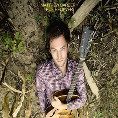 Matthew Barber/True Believer@True Believer