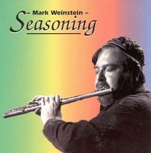 Mark Weinstein/Seasoning