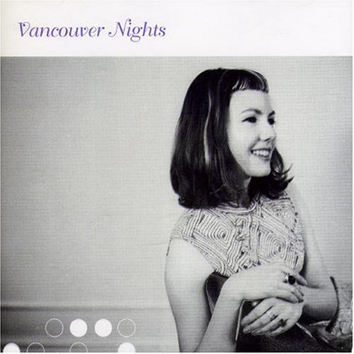 Vancouver Nights/Vancouver Nights