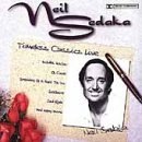 Neil Sedaka/Timeless Classics..Live