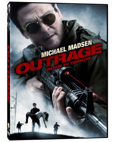 Outrage Born In Terror/Madsen/Berryman/Lyonne@R