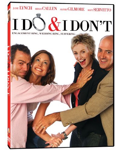 I Do & I Don'T/Lynch/Callen/Sevitto@Nr