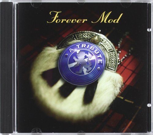 Forever Mod A Tribute/Forever Mod A Tribute