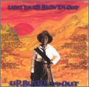 Up Bustle & Out/Light 'Em Up & Blow 'Em Out
