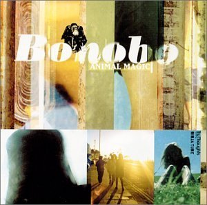 Bonobo/Animal Magic