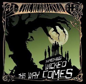 Herbaliser/Something Wicked This Way Come