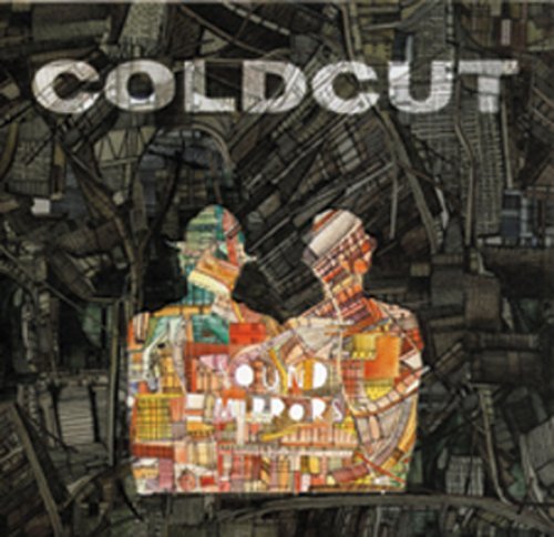 Coldcut/Sound Mirrors