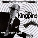 Kingpins/Watch Your Back@Import-Can