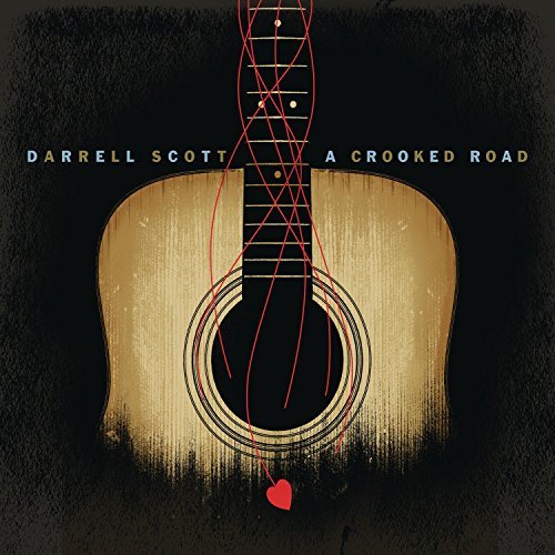 Darrell Scott/Crooked Road