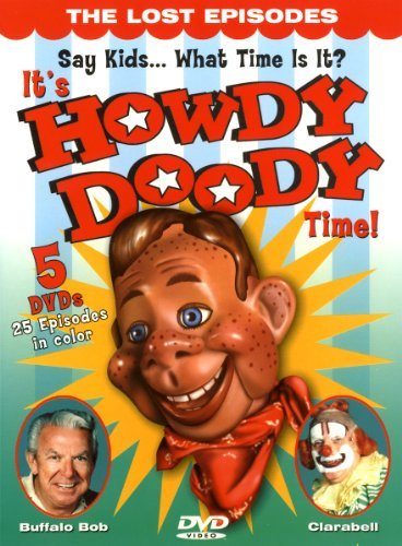 IT'S HOWDY DOODY TIME/LOST EPISODES