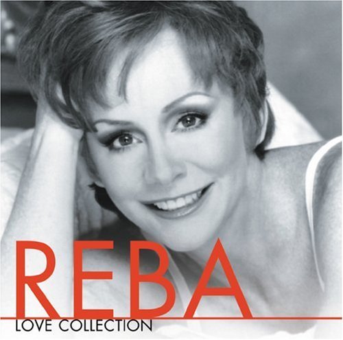 MCENTIRE,REBA/LOVE COLLECTION
