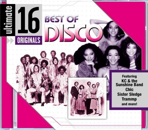 Ultimate 16 Originals/Best Of Disco