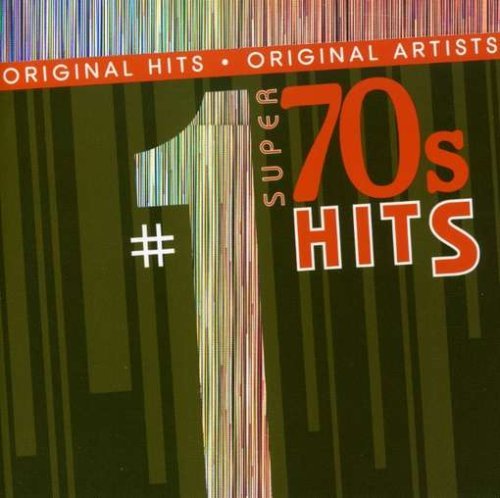 #1 Super 70s Hits #1 Super 70s Hits 