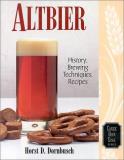 Horst D. Dornbusch Altbier History Brewing Techniques Recipes 