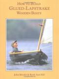 John Brooks How To Build Glued Lapstrake Wooden Boats 