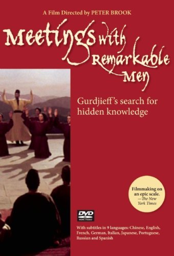 Peter Brook Meetings With Remarkable Men Gurdjieff's Search For Hidden Knowledge 