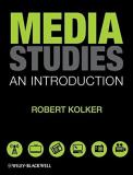 Robert Kolker Media Studies An Introduction 