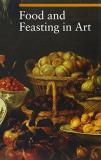 Sylvia Malaguzzi Food And Feasting In Art 