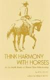 Hunt Ray Hunt Millie Hunt Roy Think Harmony With Horses 
