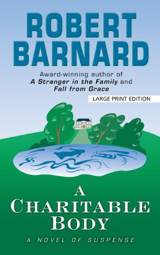 Robert Barnard/A Charitable Body@LARGE PRINT