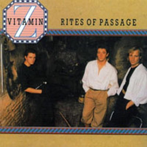 Vitamin Z/Rites Of Passage
