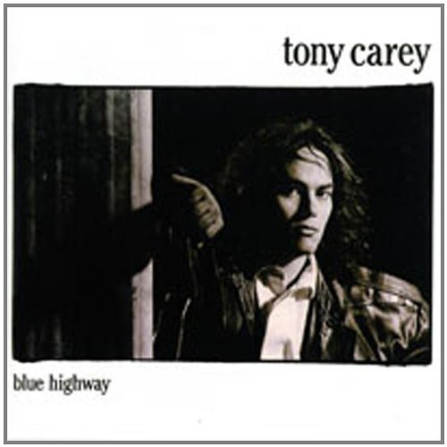 CAREY,TONY/BLUE HIGHWAY