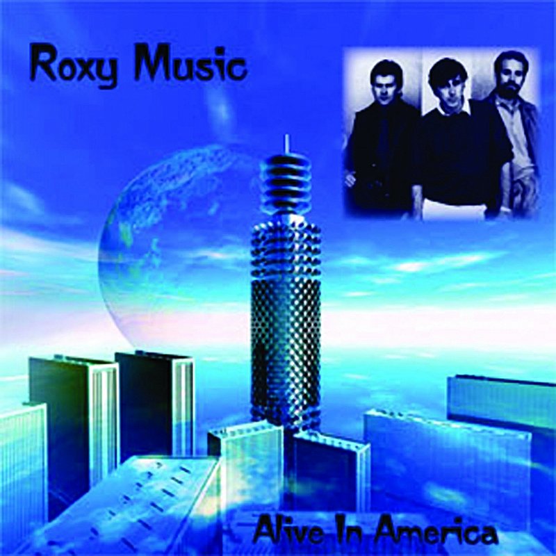 Roxy Music/Alive In America