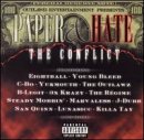 Paper & Hate/Conflict@Explicit Version@Feat. Eightball/C-Bo/B-Legit