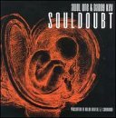 Awol One/Daddy Kev/Souldoubt?
