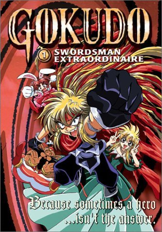 Gokudo/Swordsman Extraordinaire@Clr/Jpn Lng/Eng Dub-Sub@Nr
