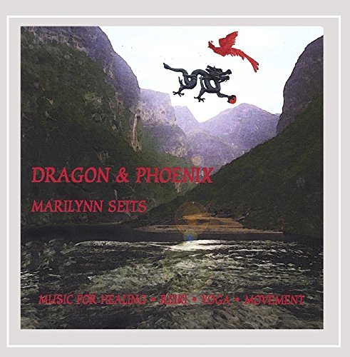 Marilynn Seits Dragon & Phoenix Music For Mas 