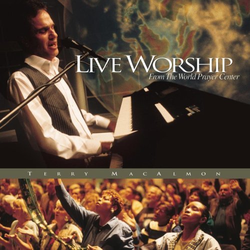 Terry Macalmon/Live Worship From The World Pr