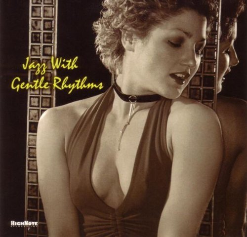 Jazz With Gentle Rhythms/Jazz With Gentle Rhythms