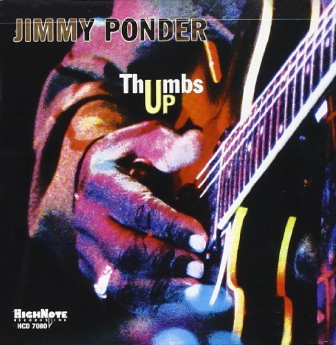 Jimmy Ponder/Thumbs Up