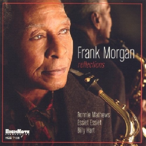 Frank Morgan/Reflections