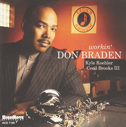 Don Braden/Workin'
