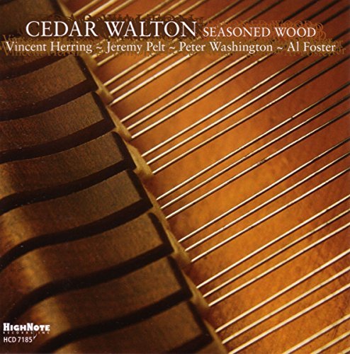 Cedar Walton/Seasoned Wood