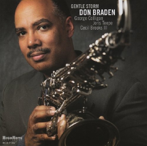 Don Braden/Gentle Storm