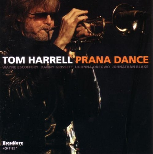 Tom Harrell/Prana Dance