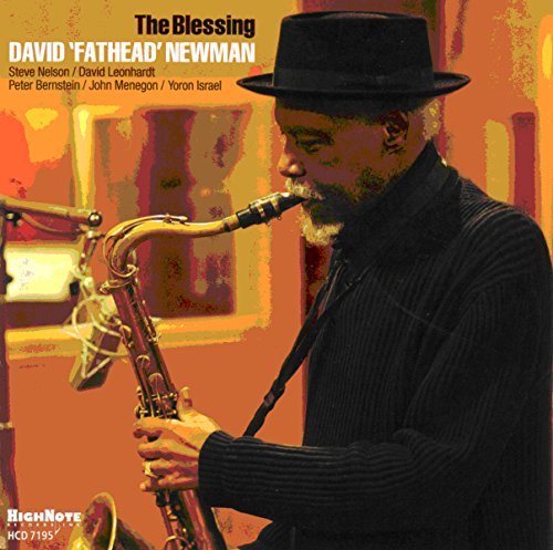 David Fathead Newman Blessing 
