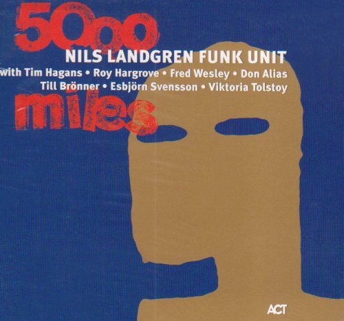 Nils Landgren/5000 Miles