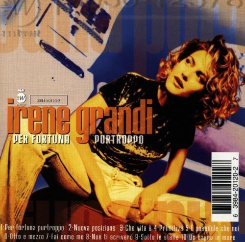 Irene Grandi/Per Fortuna Purtroppo@Import-Ita