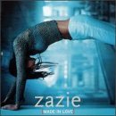 ZAZIE/MADE IN LOVE
