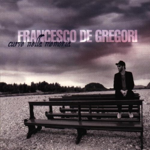 Francesco De Gregori/Curve Nella Memoria@Import