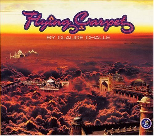 Claude Challe/Flying Carpet@Import